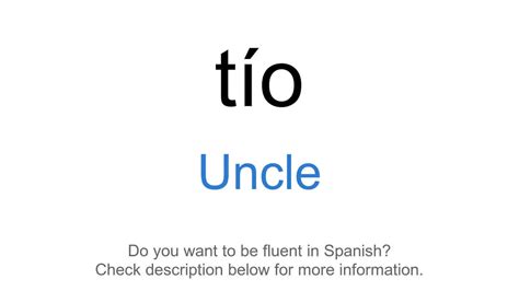 uncle en español|Uncle in Spanish .